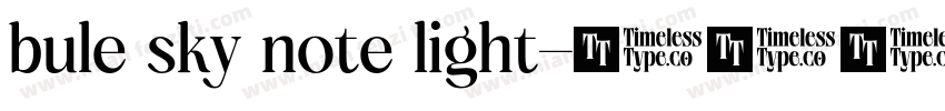 bule sky note light字体转换